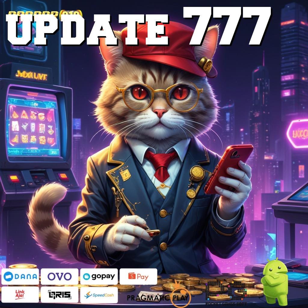 UPDATE 777 > Spin Gacor Dengan APK Terkini