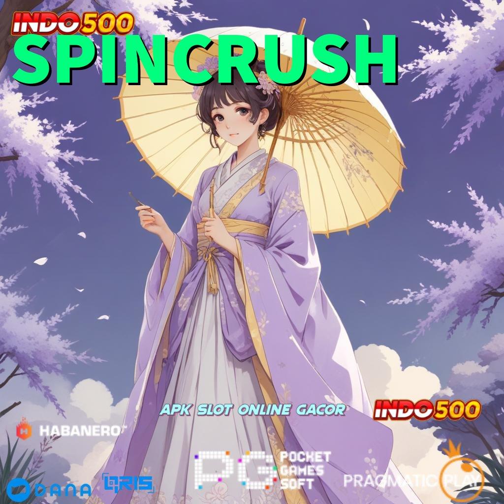 SPINCRUSH | tempat terhubung mesin sultan auto gacor hari ini