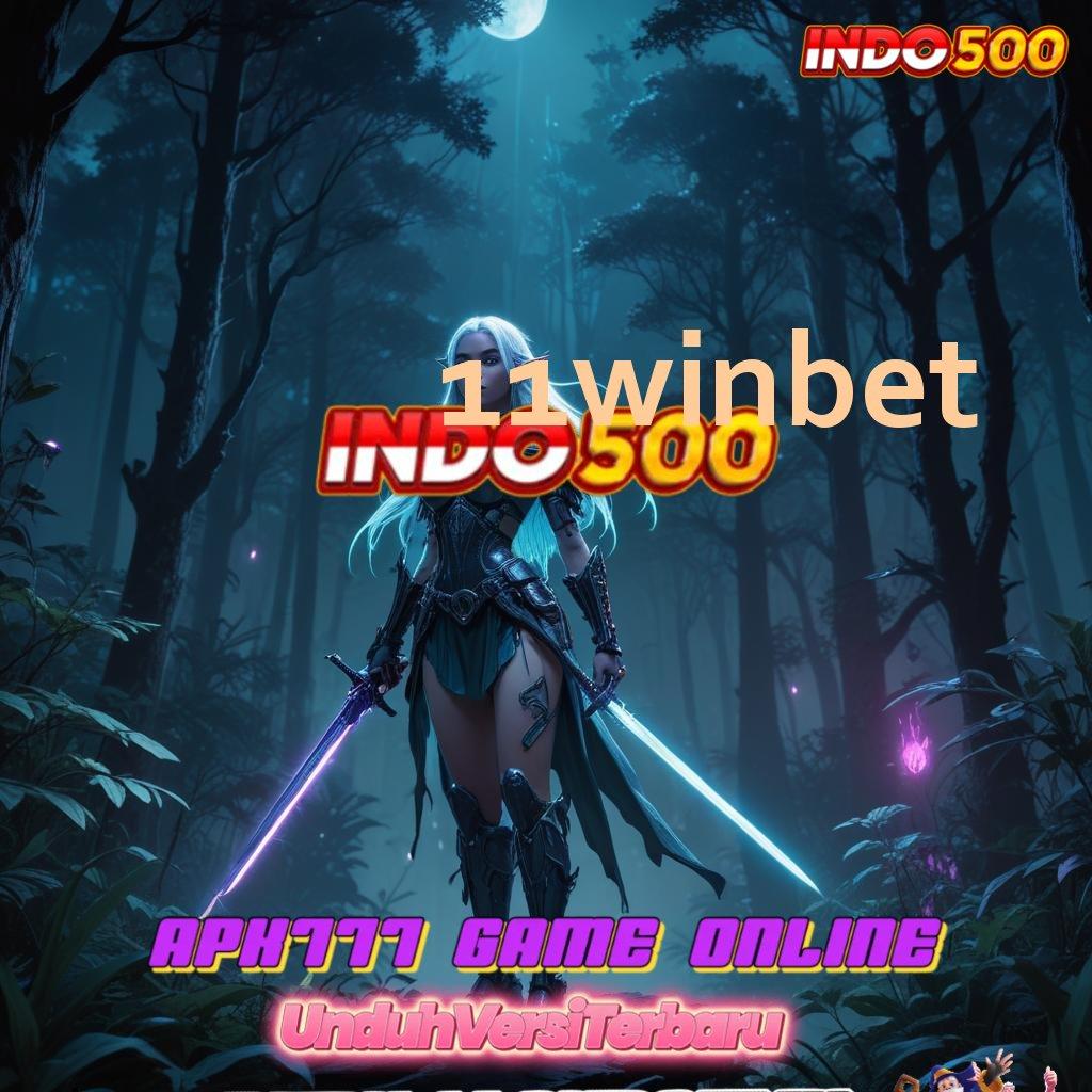 11WINBET ➿ mesin sultan auto cuan tanpa rugi