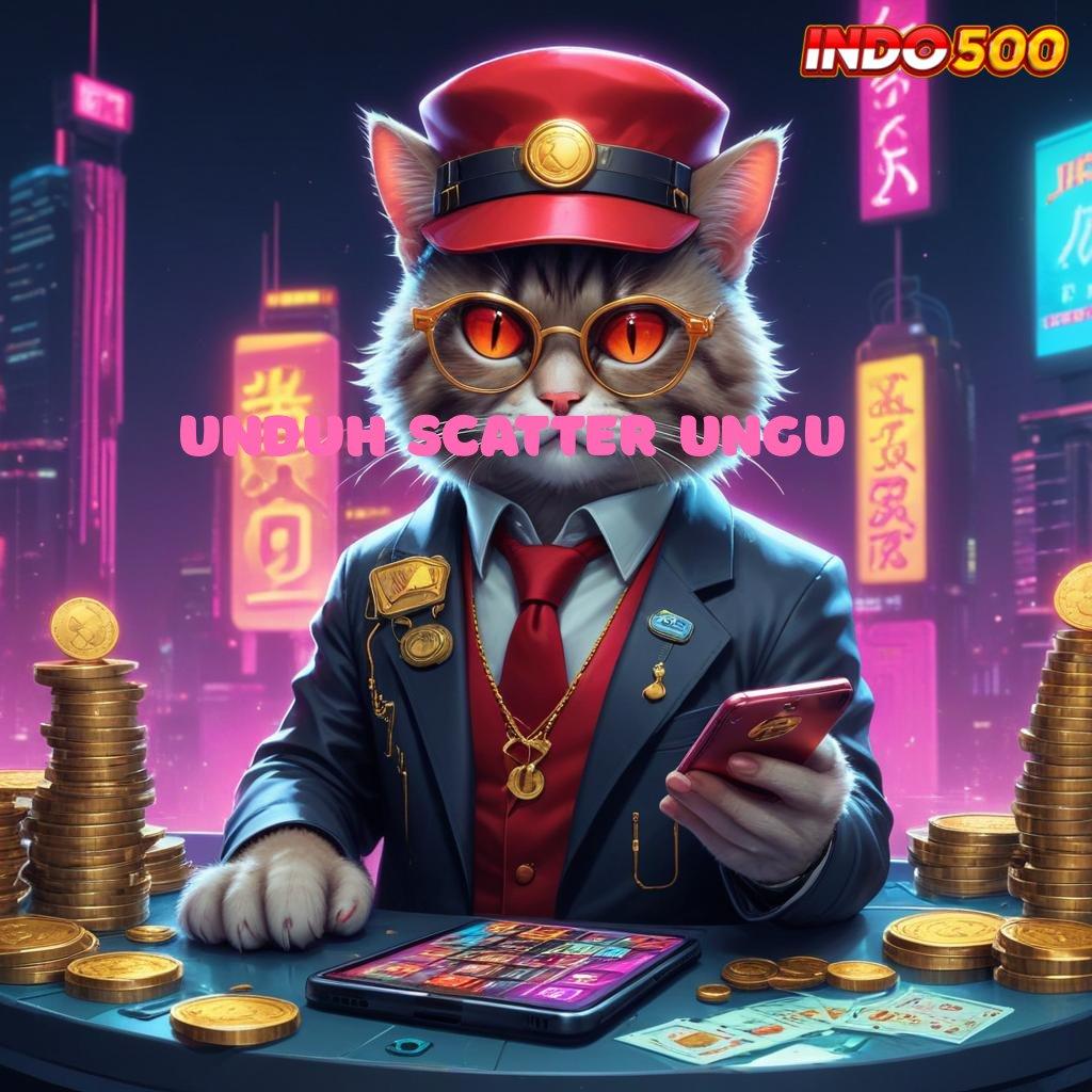 UNDUH SCATTER UNGU 💯 Deposit Tanpa Potongan 25000 Slot Game Tanpa Setoran Saldo Apk