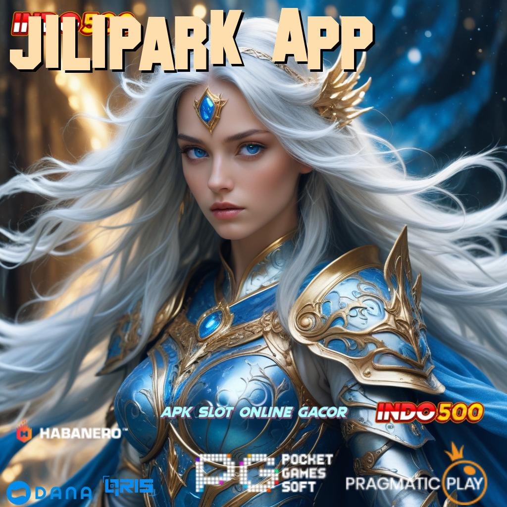 Jilipark App