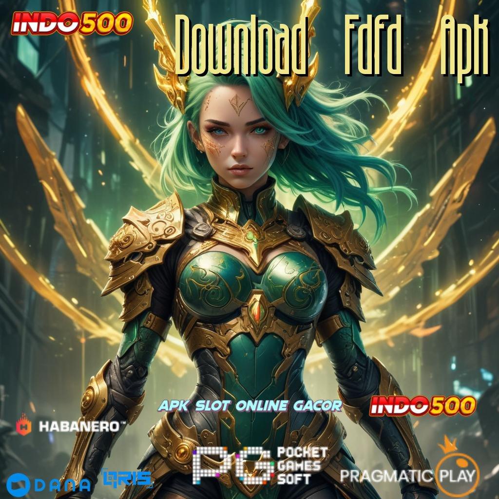 Download Fdfd Apk