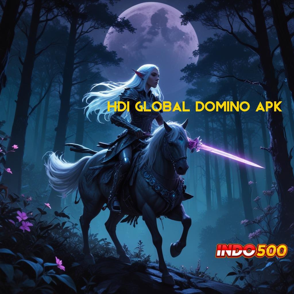 HDI GLOBAL DOMINO APK Teknologi Modern untuk Spin Stabil dan Akurat