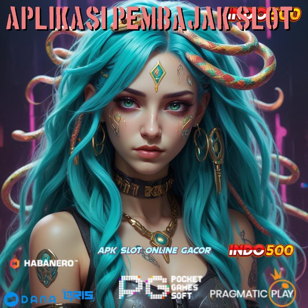 APLIKASI PEMBAJAK SLOT ➜ Bonus APK Pembaruan 12