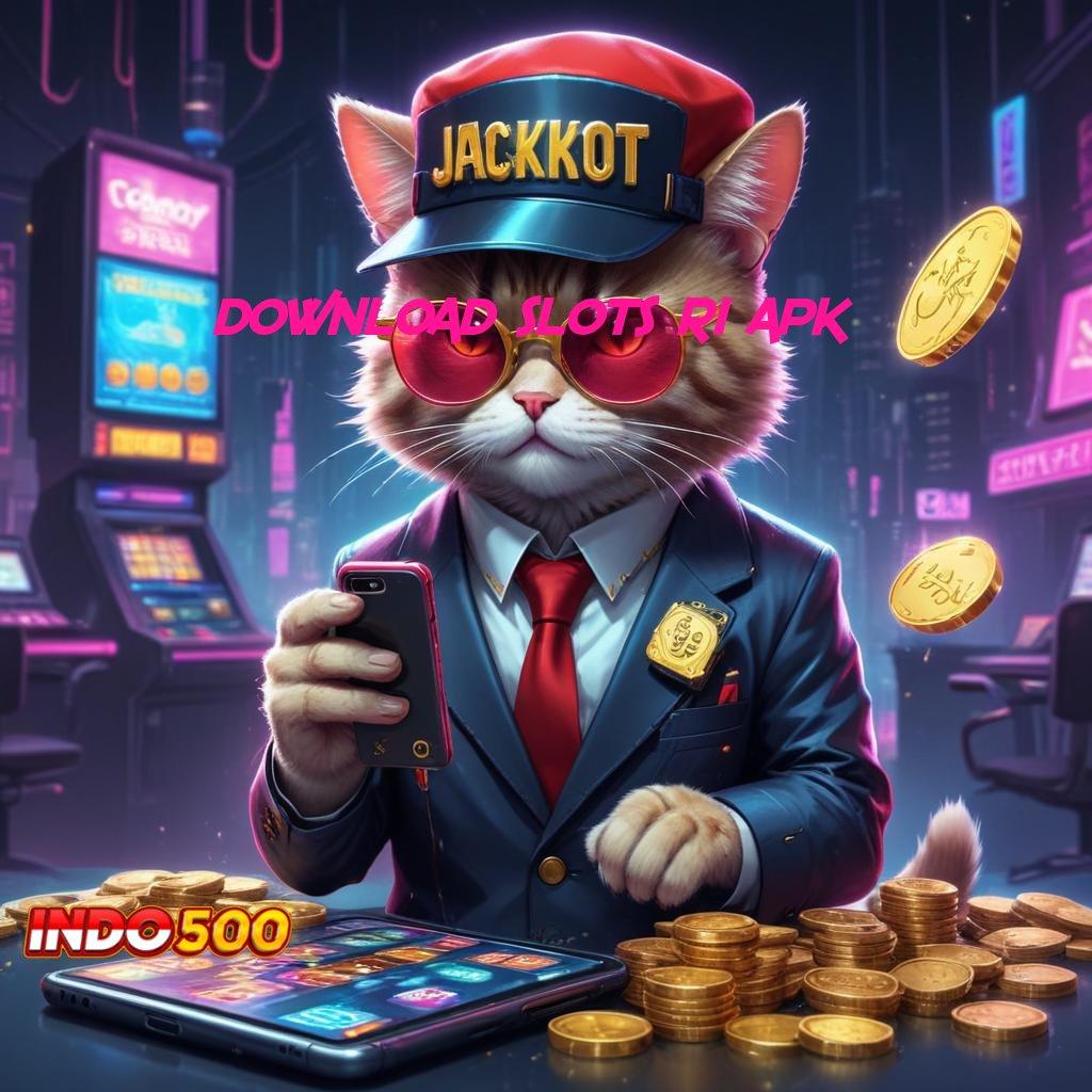 DOWNLOAD SLOTS RI APK 💫 spin rizki: 100% win dijamin