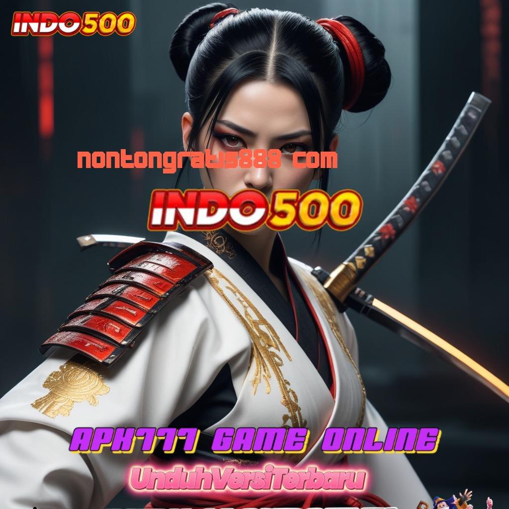 NONTONGRATIS888 COM ➳ Pembaruan Teknologi Unduh Bonus Jaminan Penuh Kepastian