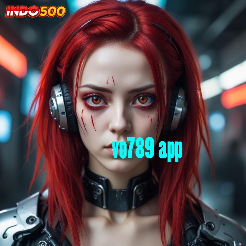 VO789 APP ➳ Sumber Berkelanjutan Slot Maxwin Apk Terbaru Android iOS Download