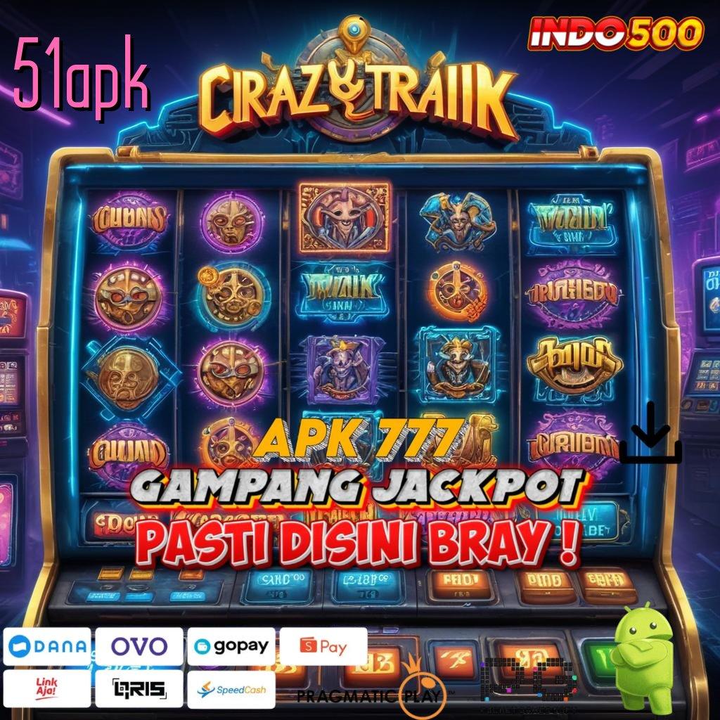 51APK Aplikasi Gacor Untung Maksimal