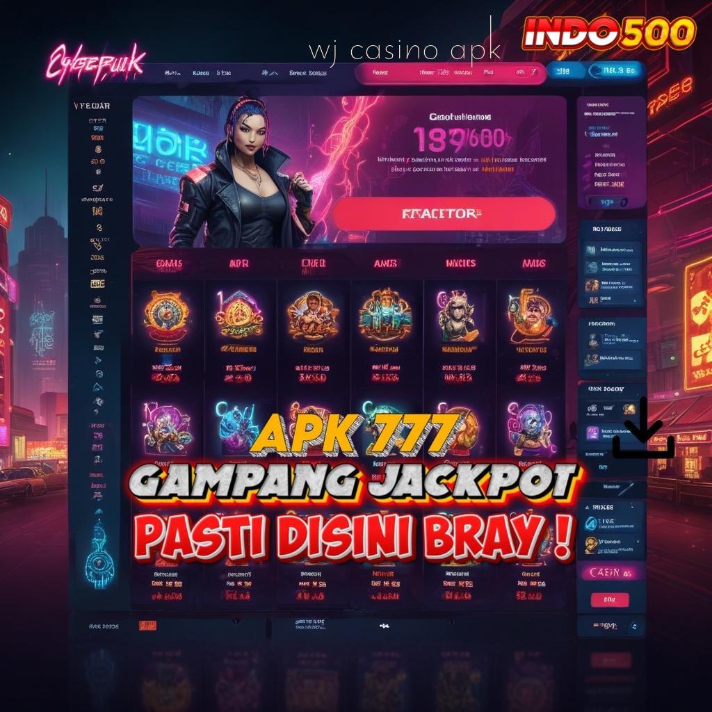 WJ CASINO APK ➤ rancangan arena ruang interaksi pelantar rangka kerja