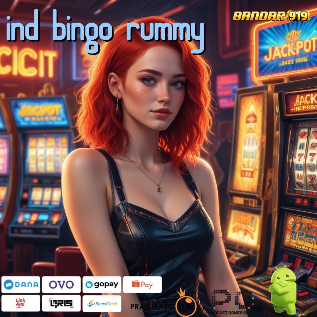 IND BINGO RUMMY # Langkah Mudah Raih Maxwin Cepat