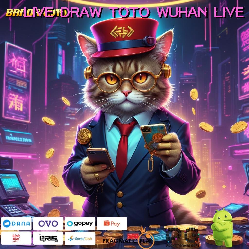 LIVE DRAW TOTO WUHAN LIVE : rezeki dari modal sederhana