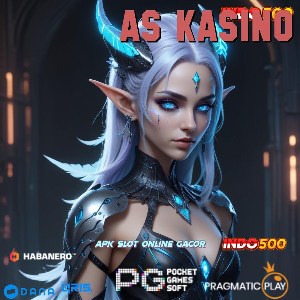 AS KASINO ➳ Depo Tanpa Potongan 15 000 Unduh Apk Slot Maxwin Android iOS Terupdate