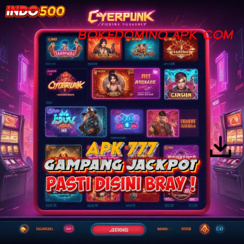 BOKEDOMINO APK COM ➽ Transaksi Cepat Dan Bonus Cepat Dalam Satu Klik