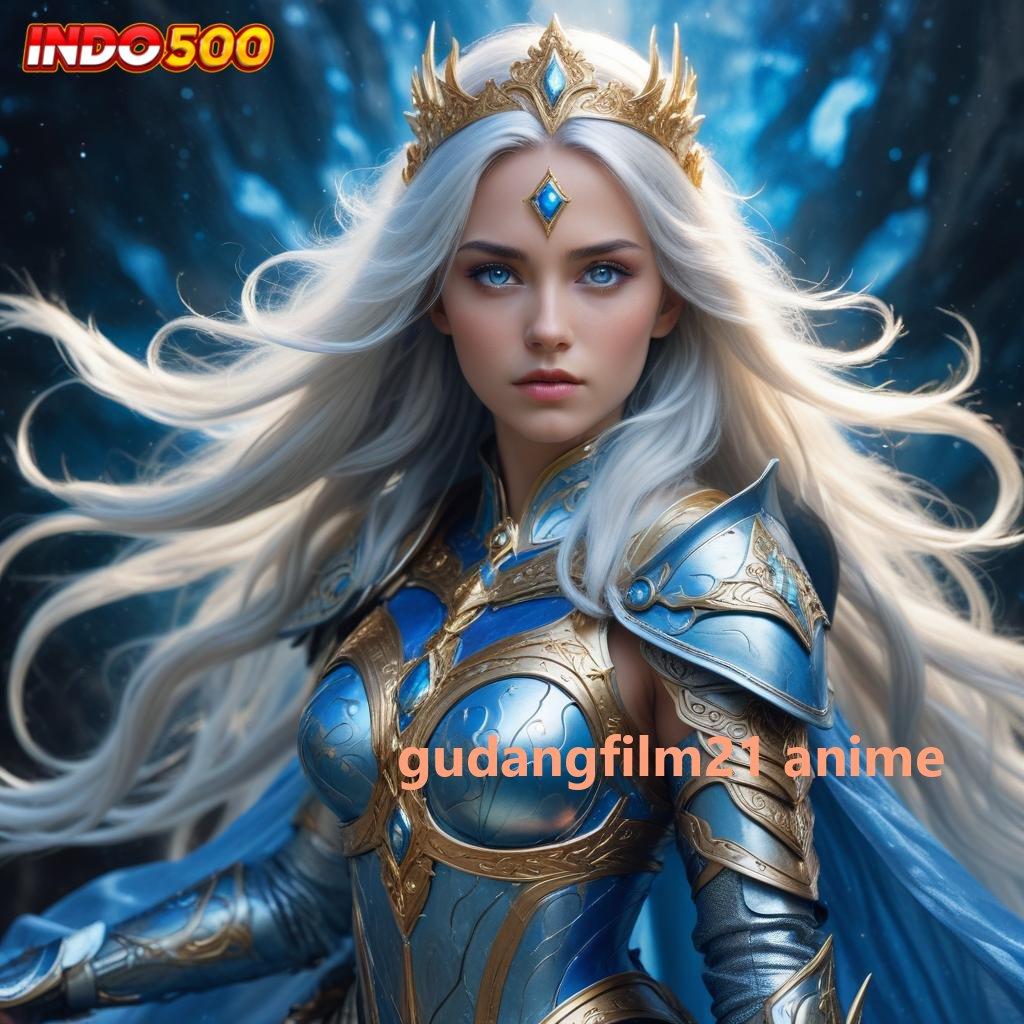 GUDANGFILM21 ANIME ✔ Kode Cuan Slot Gratis Tanpa Biaya Saldo Apk