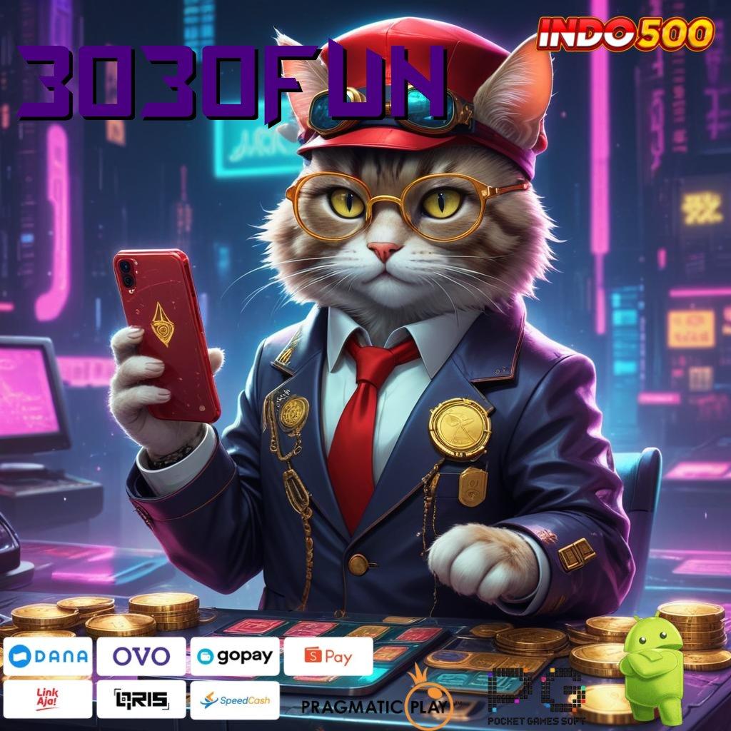 3030FUN Rahasia Keberuntungan Jackpot Spin Mudah