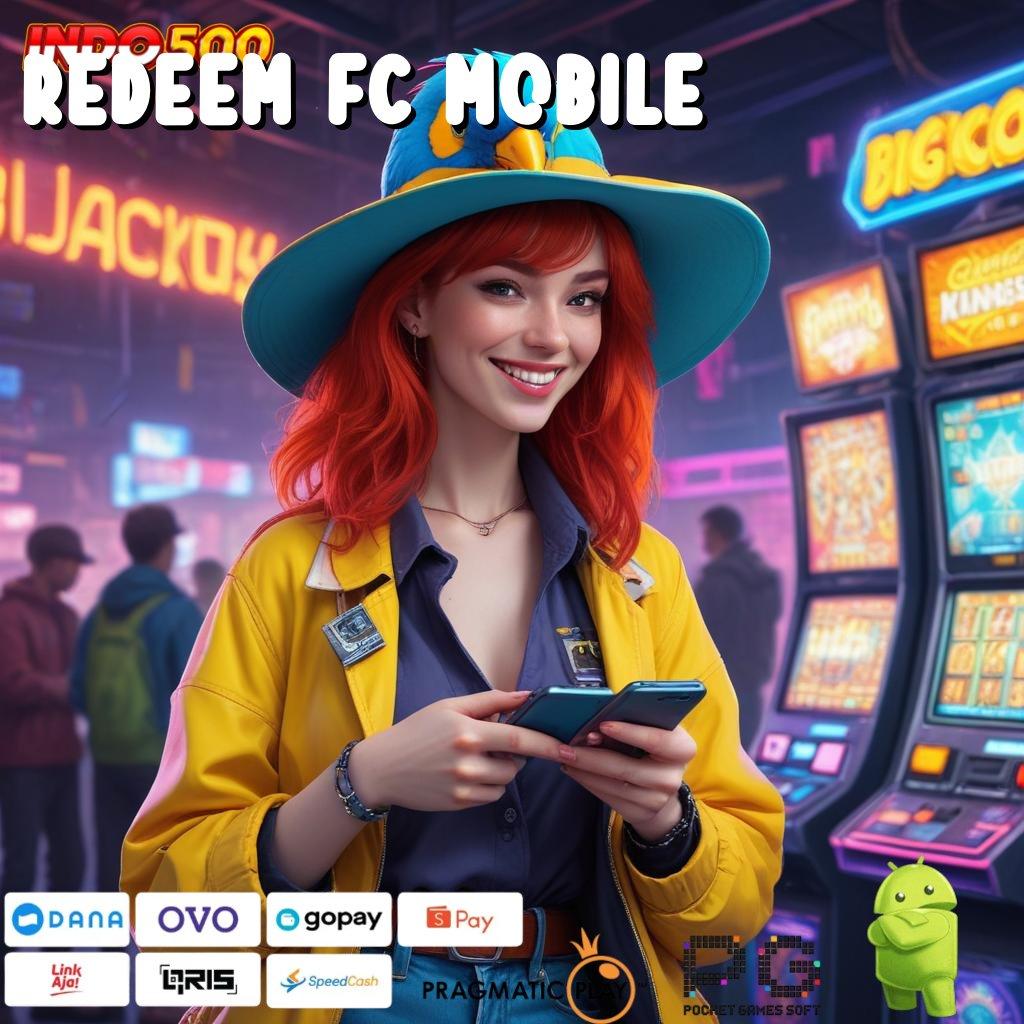 REDEEM FC MOBILE Depo Dana 5K Untuk Jalur Maxwin Baru