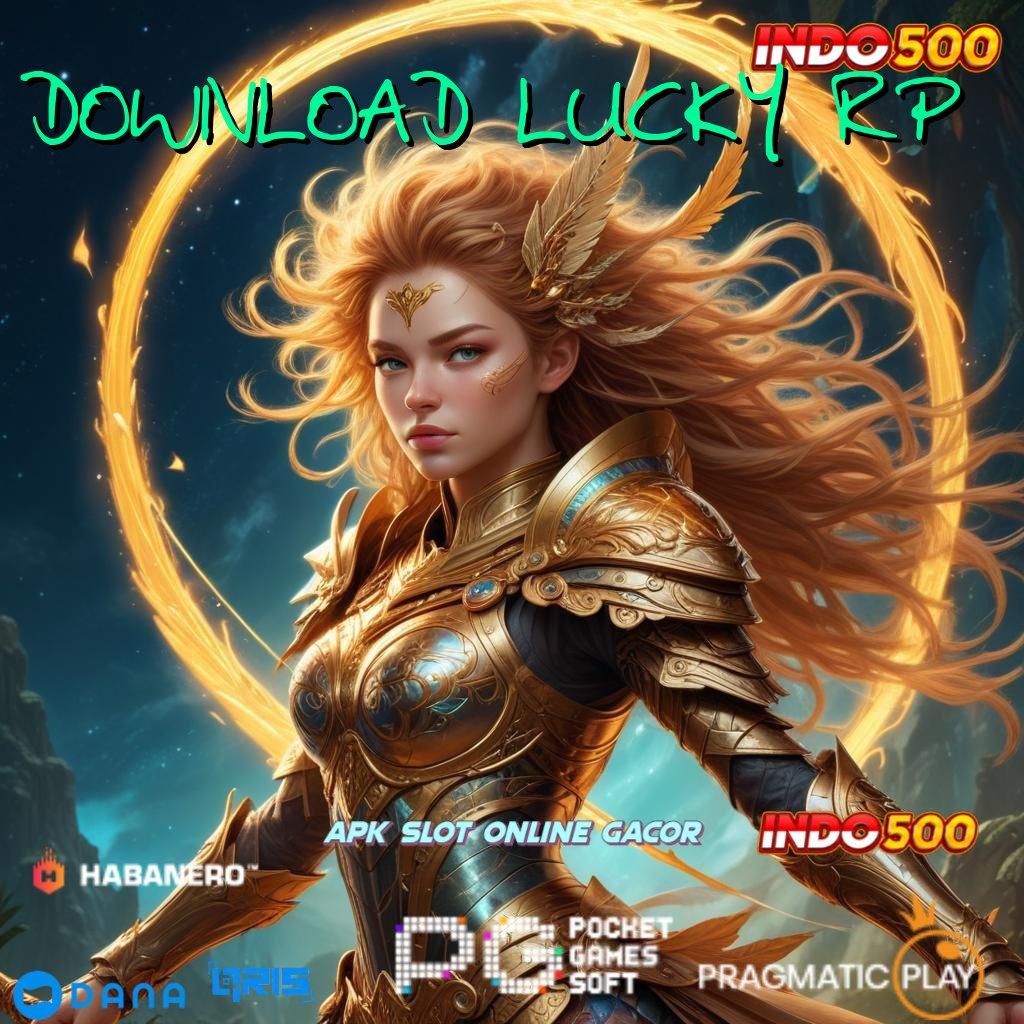 DOWNLOAD LUCKY RP ➜ Pembaruan APK Event Bonus Gratis Titik Akses