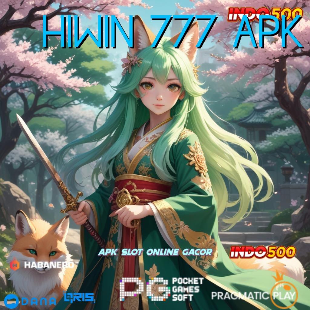 HIWIN 777 APK ⇉ infrastruktur digital infrastruktur premium versi