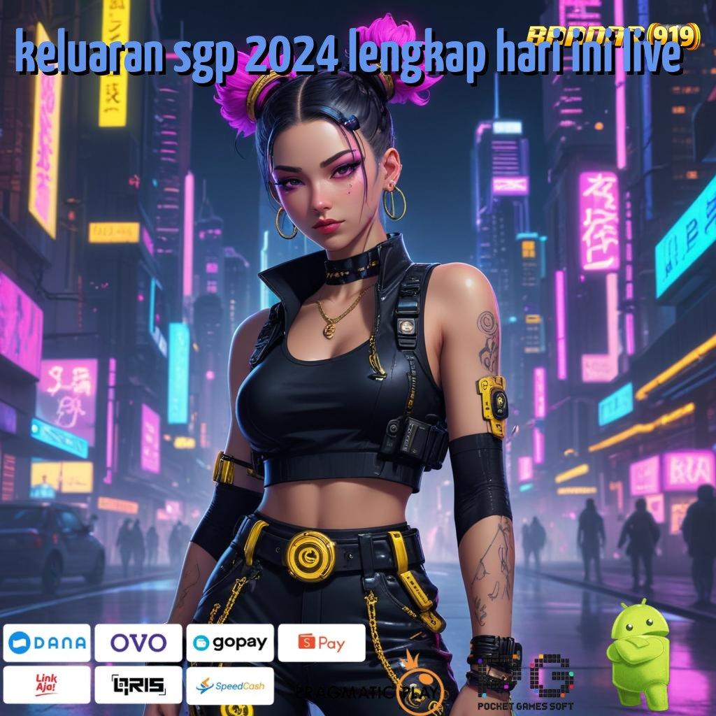 KELUARAN SGP 2024 LENGKAP HARI INI LIVE | Bonus APK Pembaruan 60