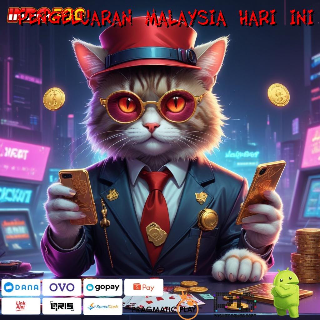 PENGELUARAN MALAYSIA HARI INI Aplikasi Jackpot Tanpa Penantian