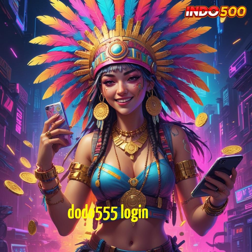 DODO555 LOGIN Himpunan Game Paling Lengkap APK Slot Idr 777 Terbaru Tahun Ini 2025