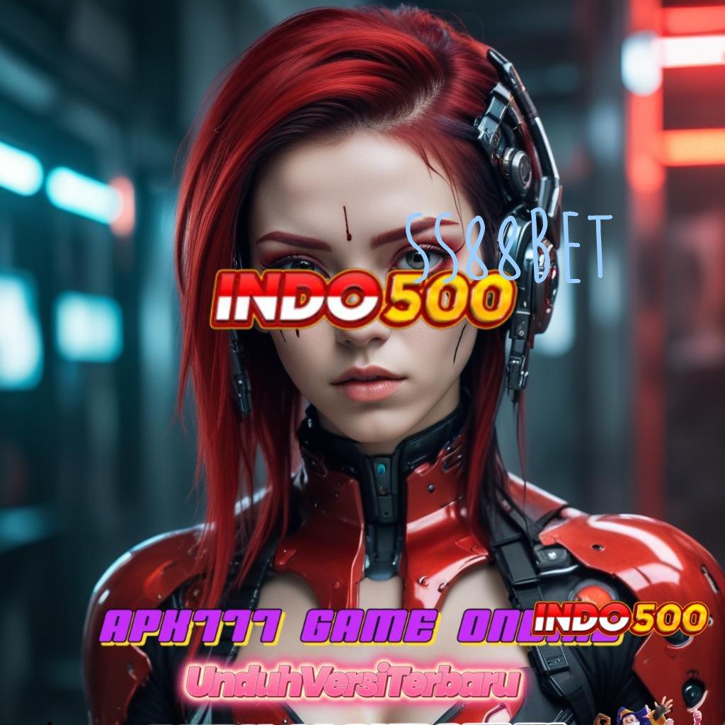 SS88BET ✷ Pembaruan Baru Dengan Fitur Auto Maxwin