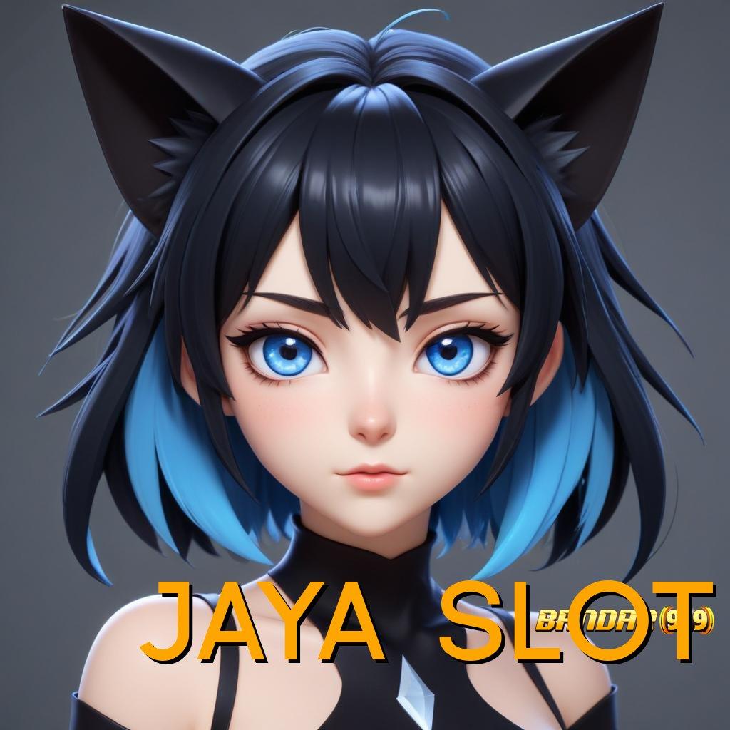 JAYA SLOT ➿ Depo Bri 10 Ribu Pemula Baru Bebas IP 100