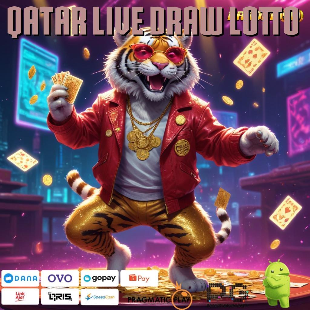 QATAR LIVE DRAW LOTTO , Tiliklah Aplikasi Slot dengan Modal Minim