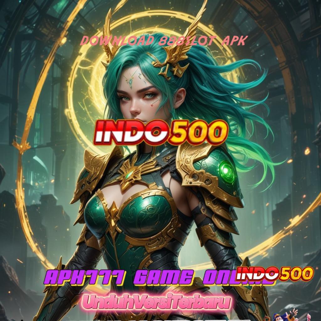 DOWNLOAD 888SLOT APK 🐉 Kecepatan Spin Auto Win untuk Hasil Maksimal