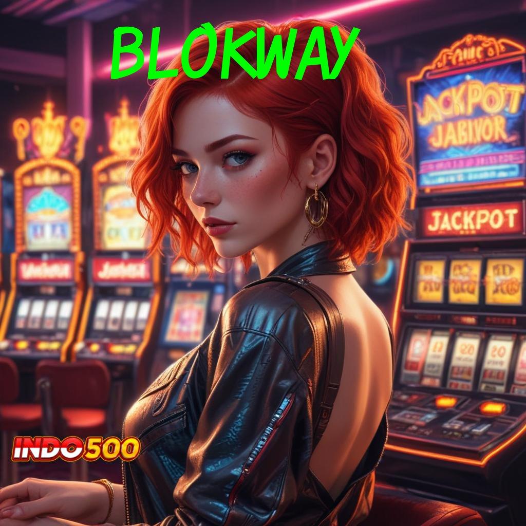 BLOKWAY 💥 Mudah Mengelola Deposit BNI 10K