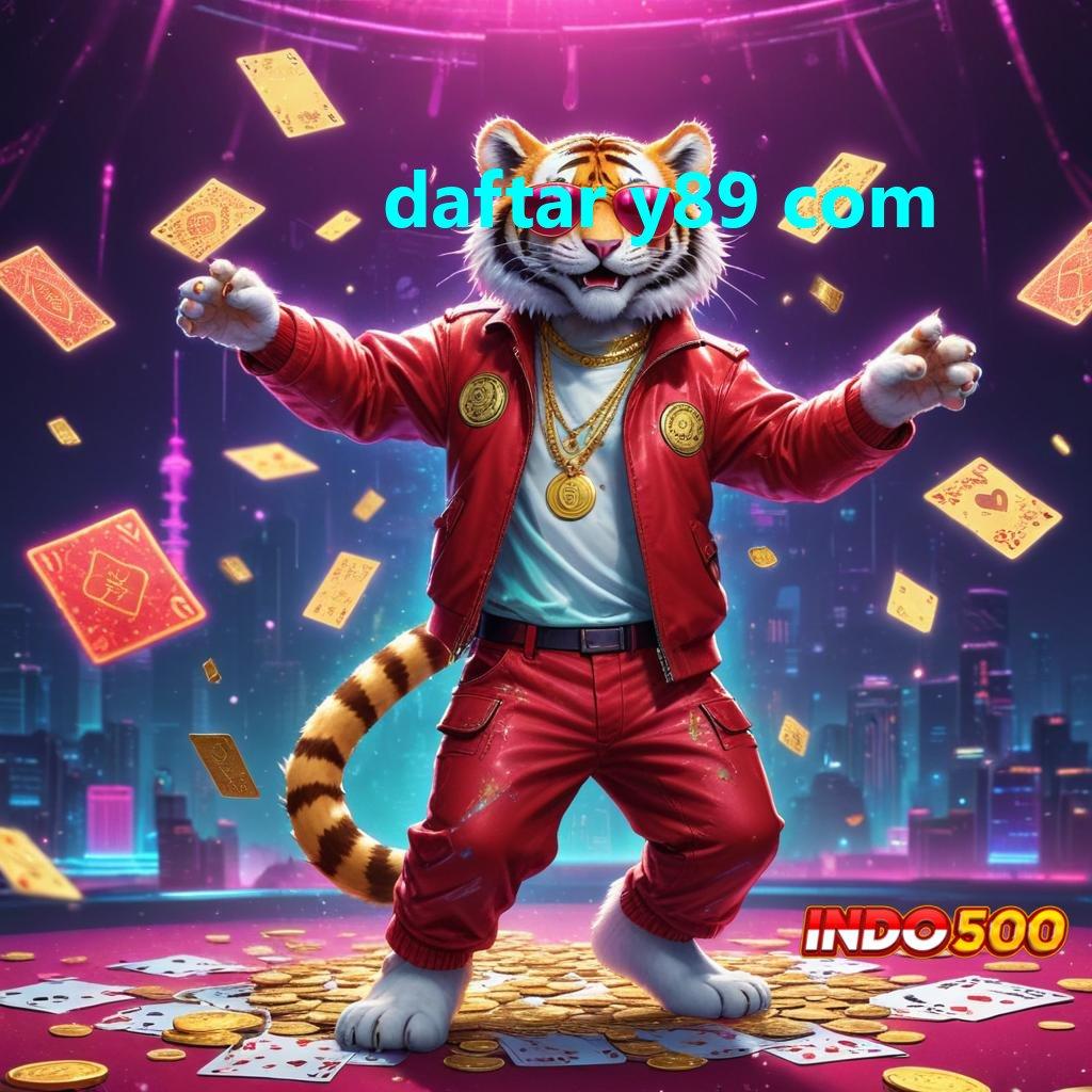 DAFTAR Y89 COM Scatter Gacor Hari Ini untuk Jackpot Optimal