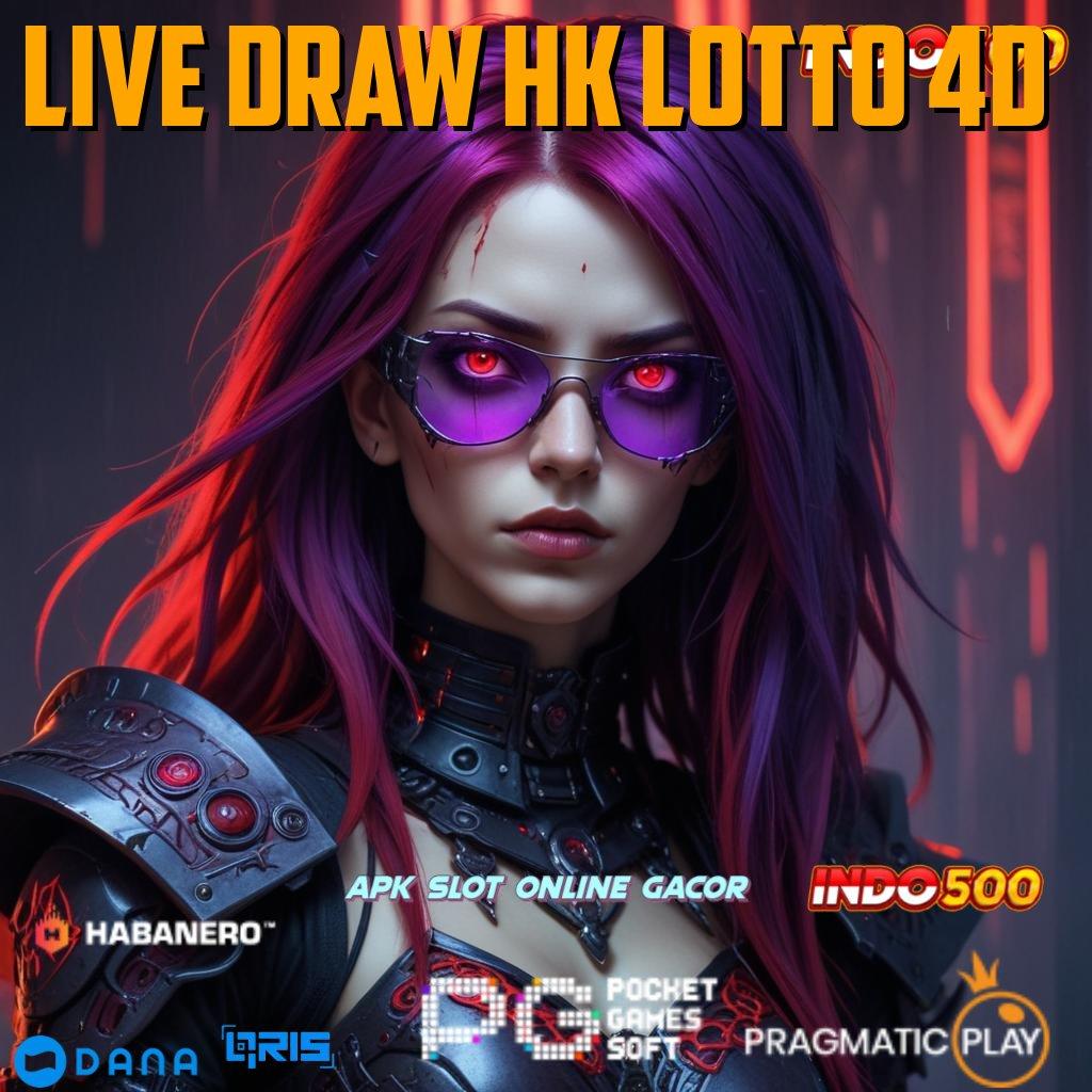 Live Draw Hk Lotto 4d