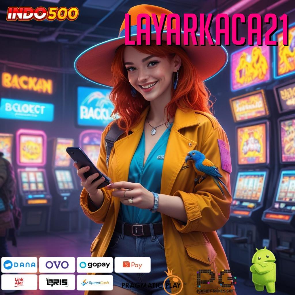 LAYARKACA21 Apk Blockchain Digital Versi Lengkap Terbaik