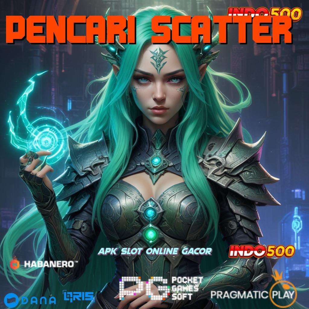 PENCARI SCATTER > Jalur Baru Menuju Kemenangan Tiada Henti