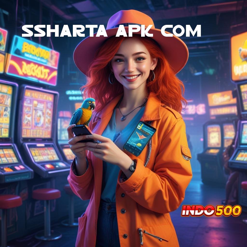 SSHARTA APK COM Deposit Update Modal Minim Jackpot Gampang