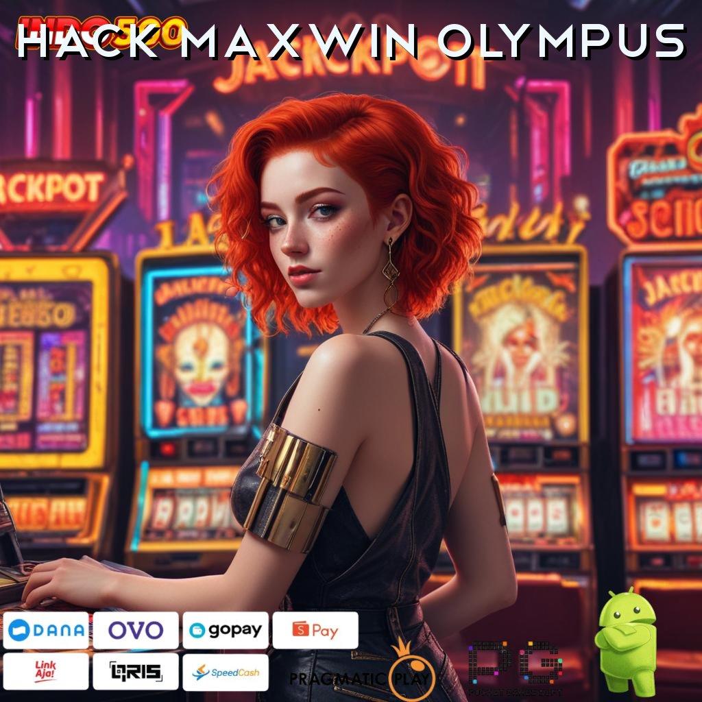 HACK MAXWIN OLYMPUS Link Menuju Maxwin Auto Juara Hari Ini