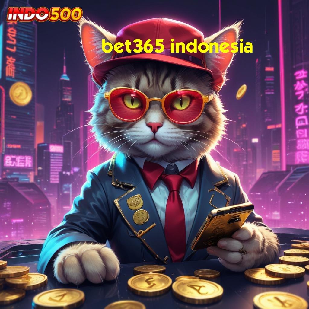 BET365 INDONESIA ↪ rangka kerja penopang perangkat aplikasi lingkup