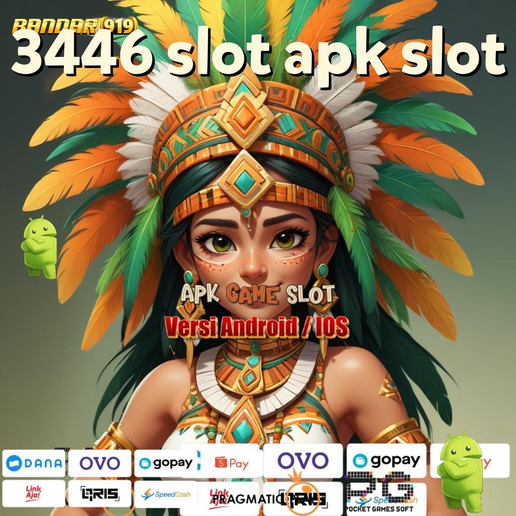 3446 SLOT APK SLOT | game platform kerja modern game