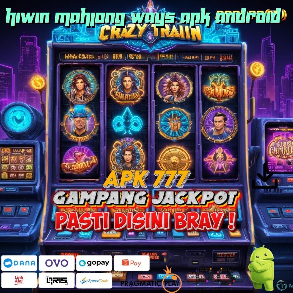 HIWIN MAHJONG WAYS APK ANDROID : RTP Bonus Di Mainkan Cocok Untuk Menang Otomatis