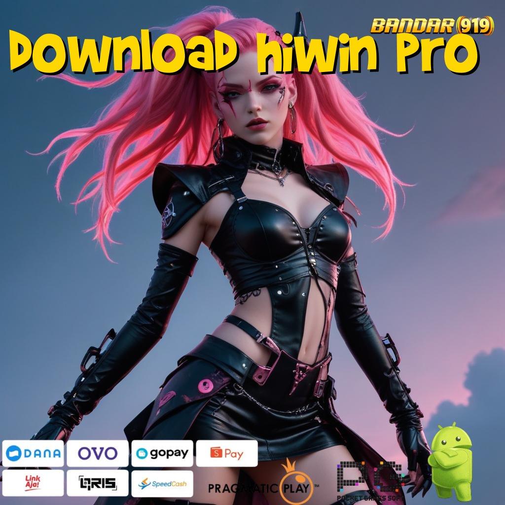 DOWNLOAD HIWIN PRO > Mudah Dilakukan Solusi Simple dan Ringan