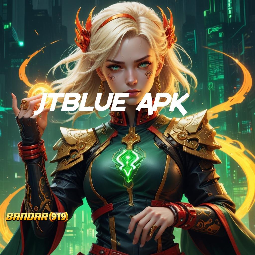 JTBLUE APK ≫ menguntungkan