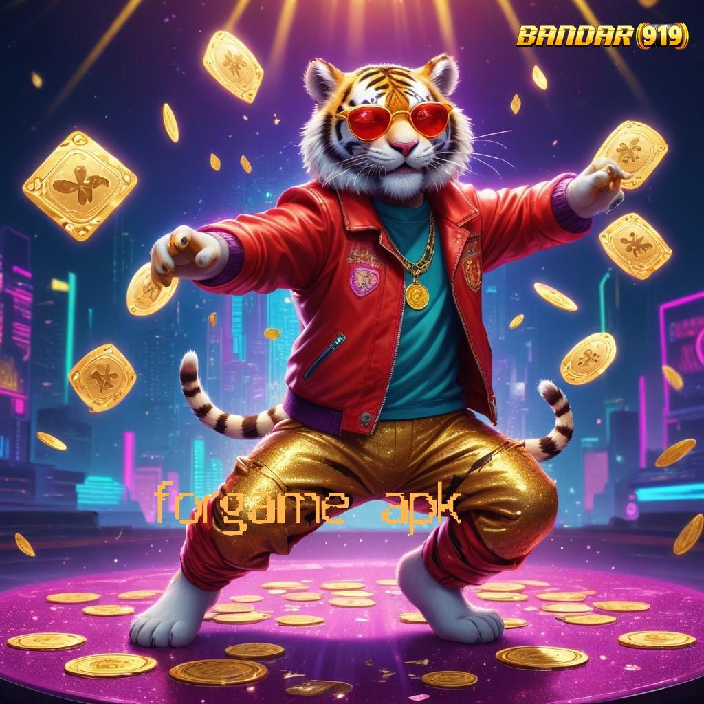 FORGAME APK 🚀 langsung maxwin dengan fitur baru unggul