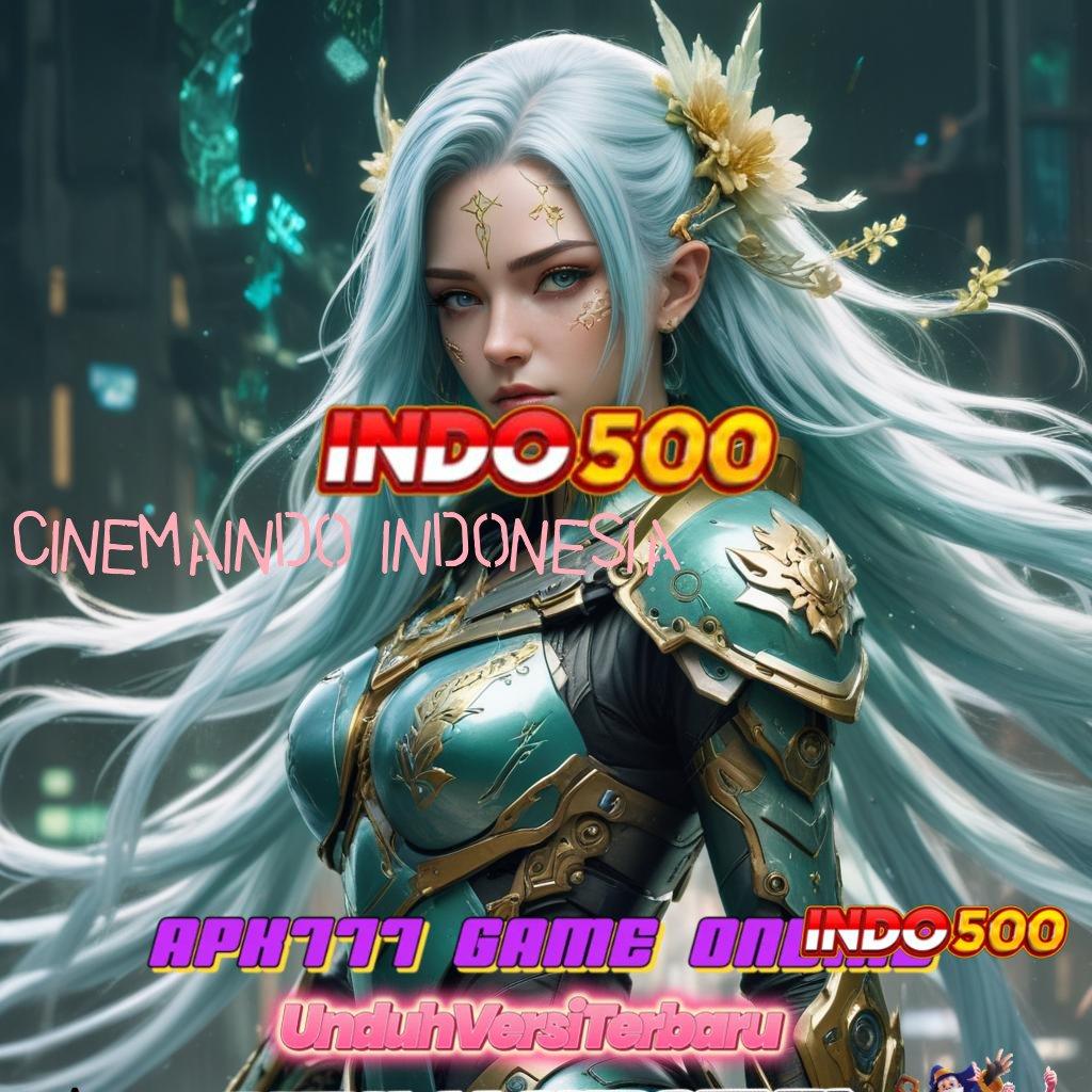 CINEMAINDO INDONESIA 🧡 Mengikuti Arah Spin dengan Peluang Bonus Besar