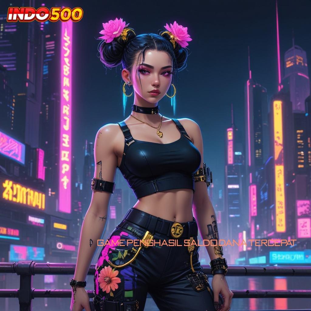 GAME PENGHASIL SALDO DANA TERCEPAT : Pojok Kreatif Cepatan Pesan Maxwin Utama