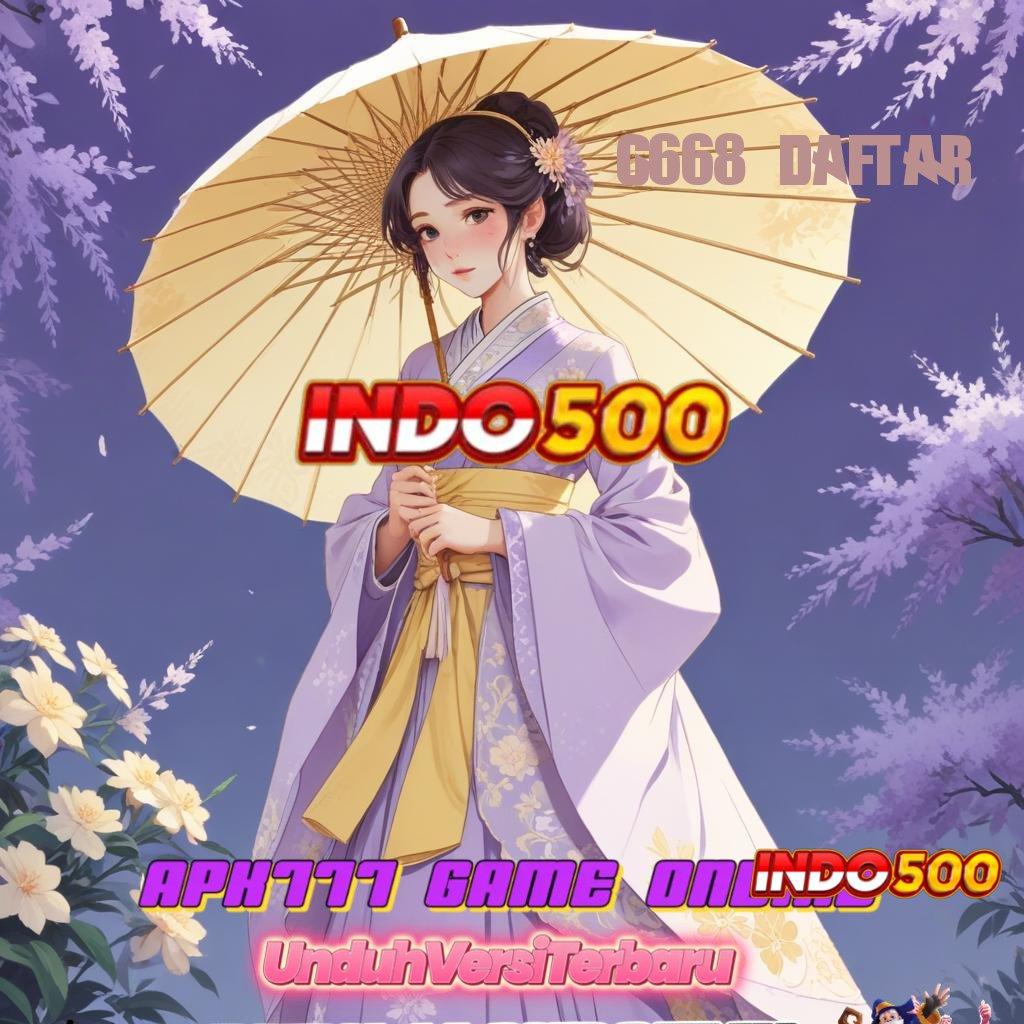 G668 DAFTAR ✧ Dp Linkaja 10 Ribu Slot Game Tanpa Modal Apk