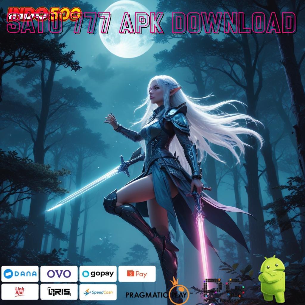 SATU 777 APK DOWNLOAD jaminan tajir melintir