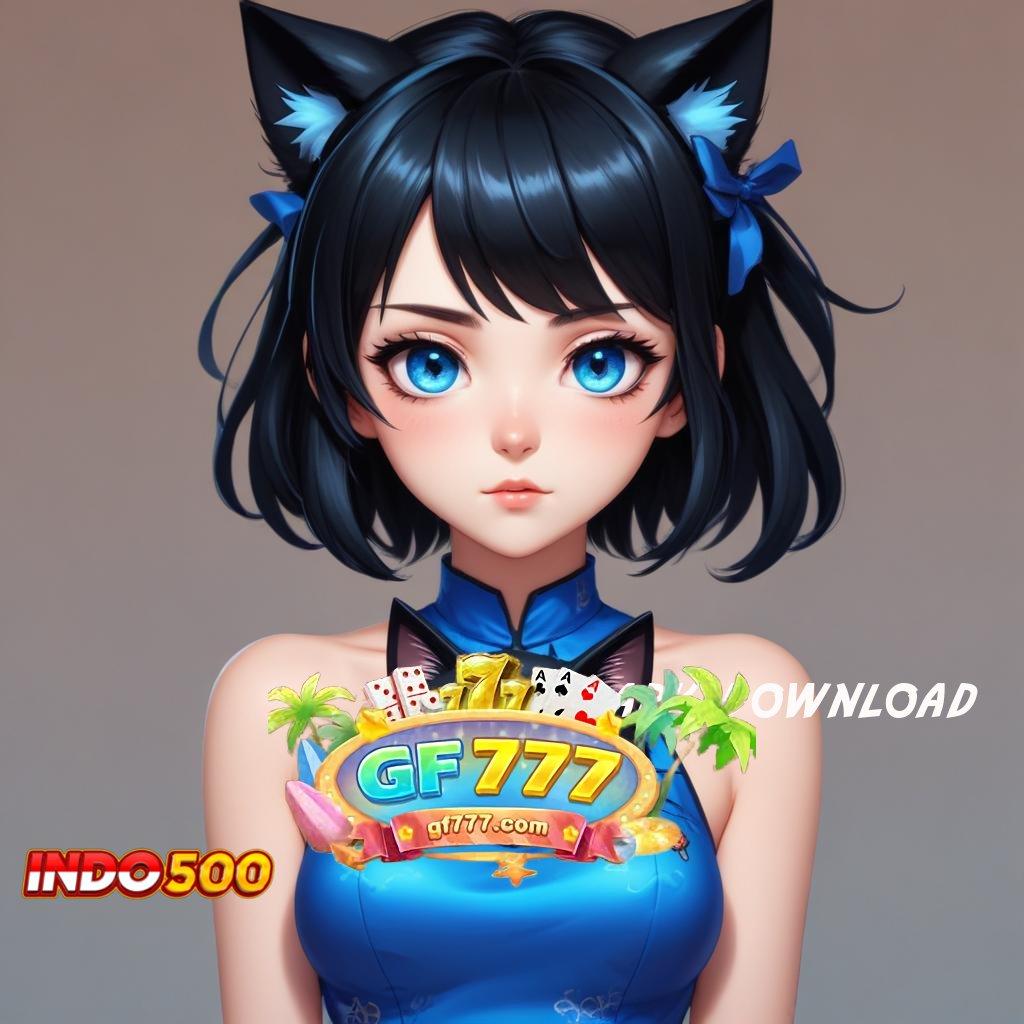 GF777 APK DOWNLOAD 👉 Pola Baru Dengan Koneksi Langsung Dan Stabil