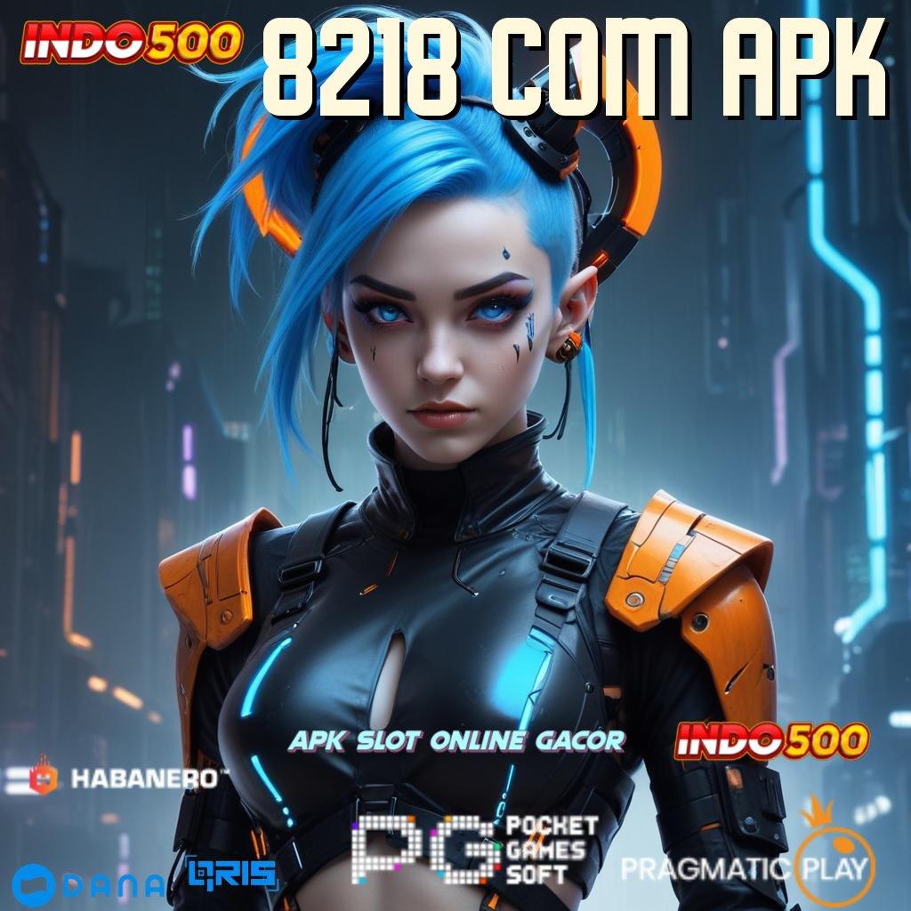 8218 Com Apk