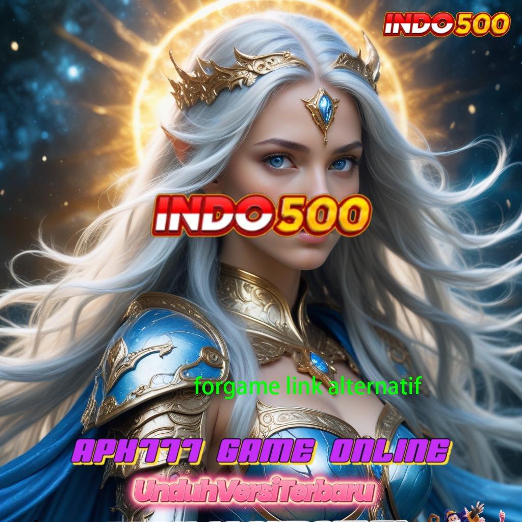 FORGAME LINK ALTERNATIF → Valid Langsung Event Spin Bonus