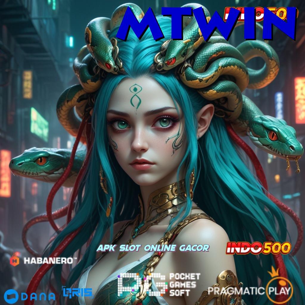 MTWIN ➜ situs terpercaya slot gacor langsung cuan